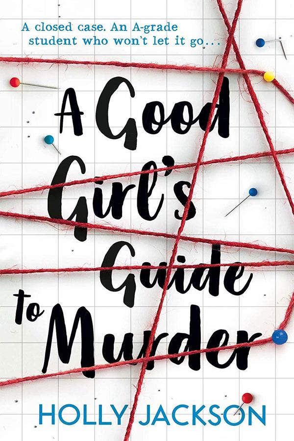 A Good Girl Guide to Murder