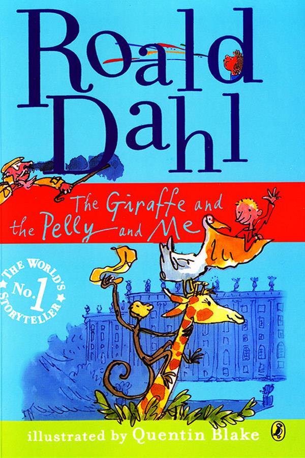 The Giraffe and the Petty and Me Roald Dahl
