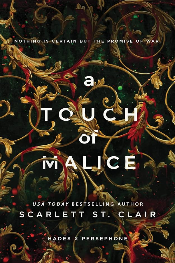A Touch of Malice (Hades x Persephone Saga Book 5)