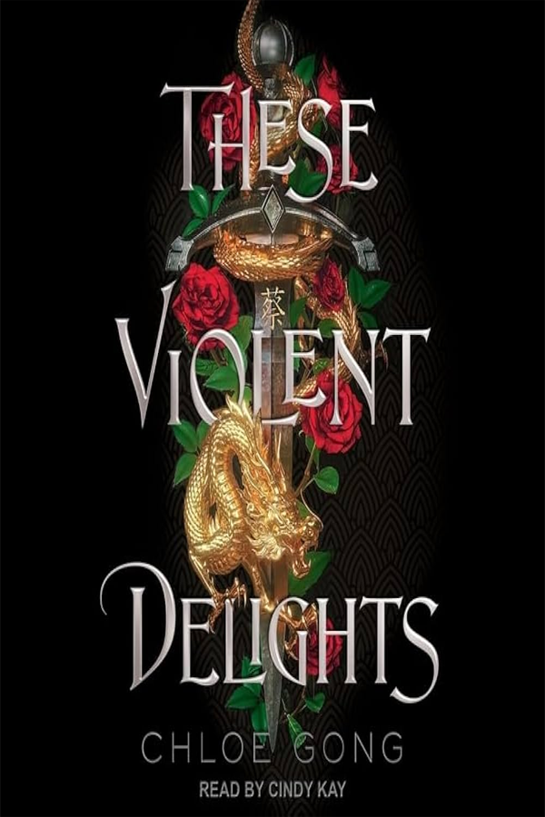 These Violent Delights (These Violent Delights Duet 1)