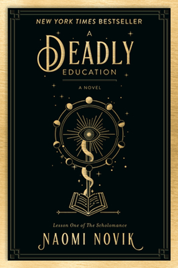 A Deadly Education (The Scholomance 1)