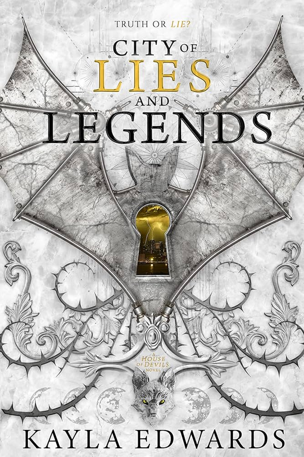 City of Lies and Legends (House of Devils 3)