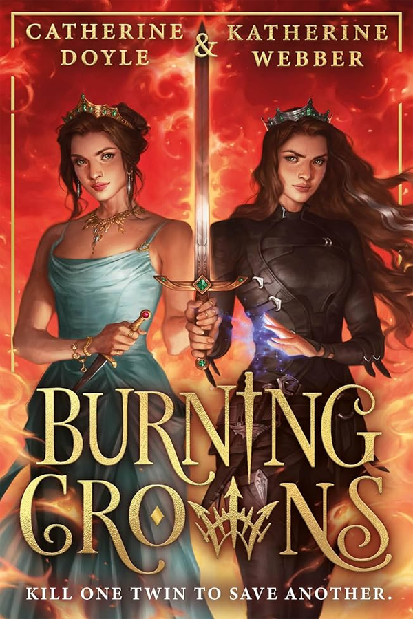 Burning Crowns (Twin Crowns Book 3)
