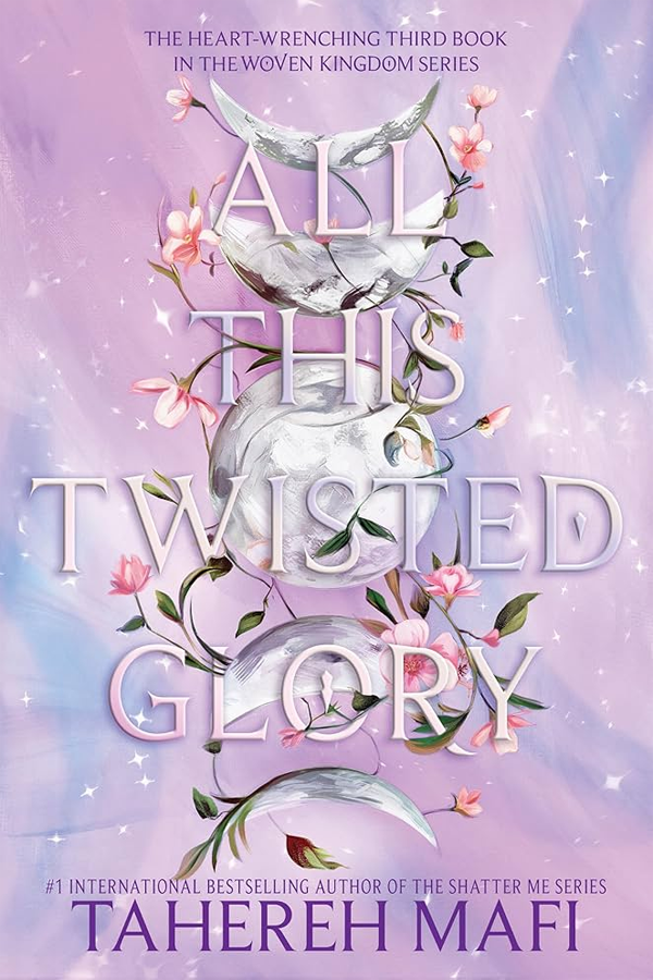 All This Twisted Glory (This Woven Kingdom Book 3)