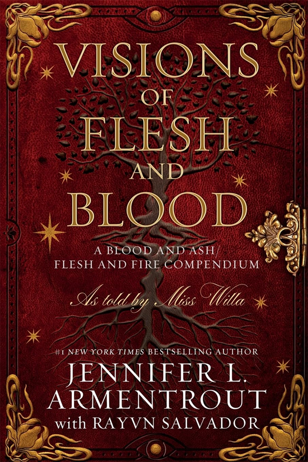 Visions of Flesh and Blood (Blood And Ash Book 5.5)