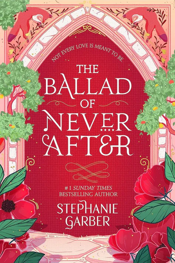 The Ballad of Never After (Once Upon a Broken Heart 1)