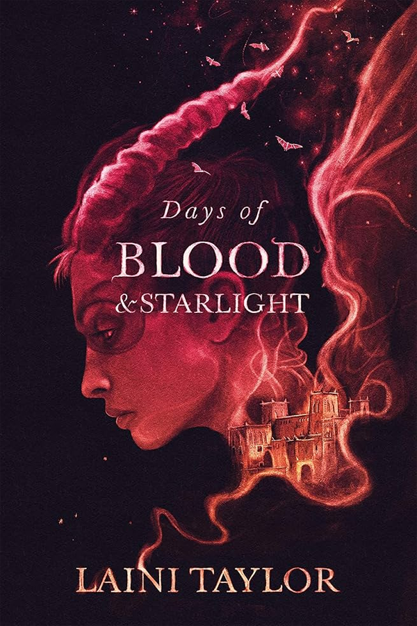 Days of Blood & Starlight (Daughter of Smoke & Bone 2)
