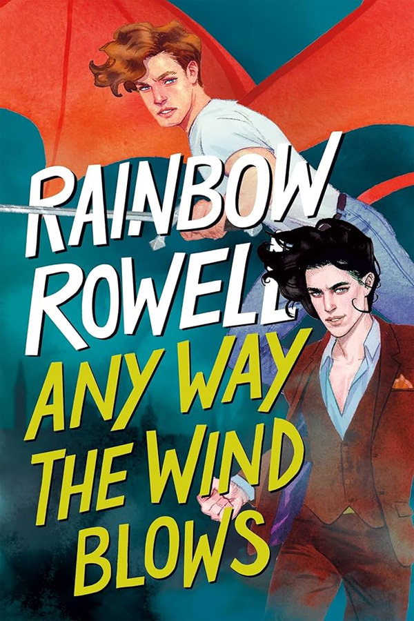 Any Way the Wind Blows (Simon Snow 3)