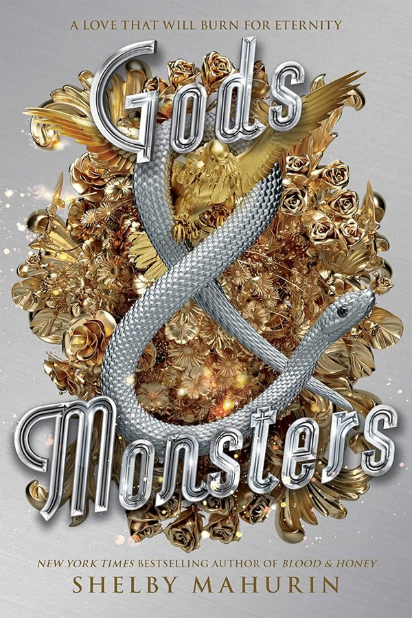 Gods & Monsters (Serpent and Dove 3)