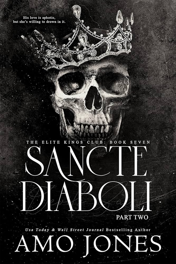 Sancte Diaboli: Part Two (The Elite Kings Club 7)