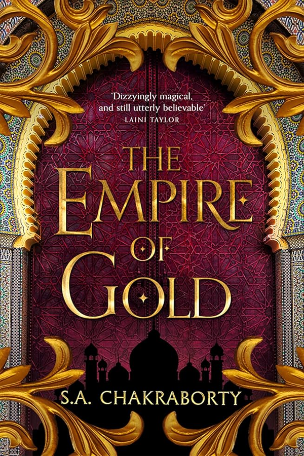 The Empire of Gold (The Daevabad Trilogy 3)