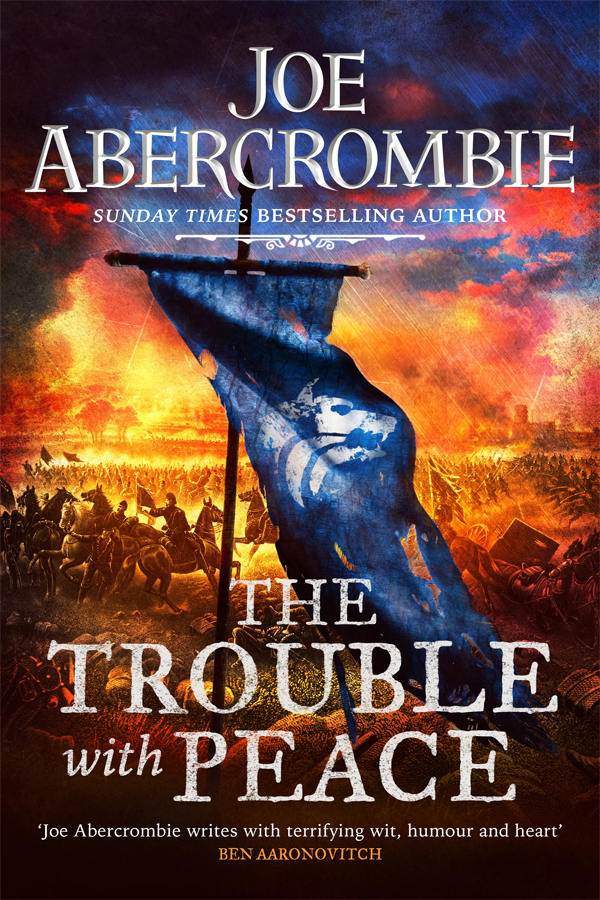 The Trouble with Peace (The Age of Madness 2)