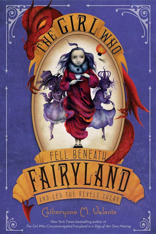 The Girl Who Fell Beneath Fairyland and Led the Revels There ( Book 2)