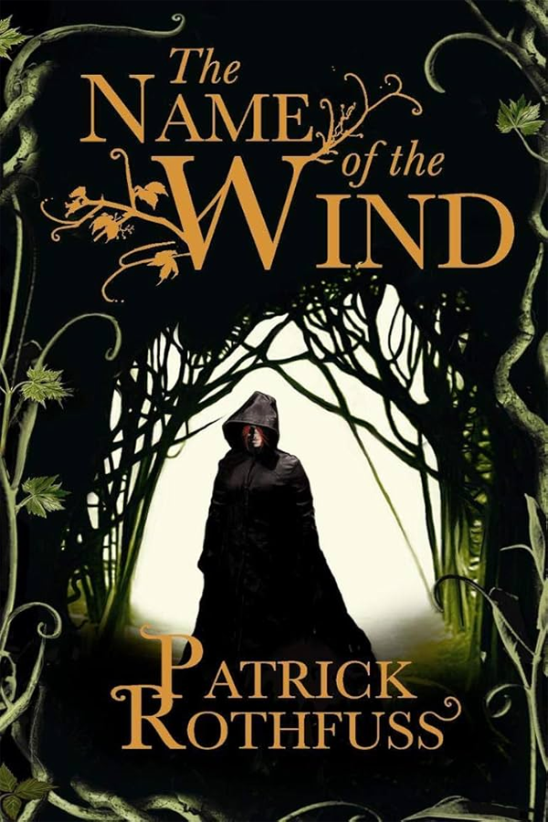 The Name of the Wind (The Kingkiller Chronicle book 1)