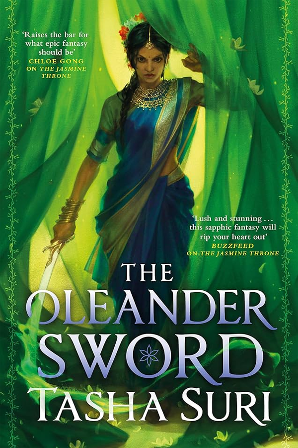 The Oleander Sword (The Burning Kingdoms 2)