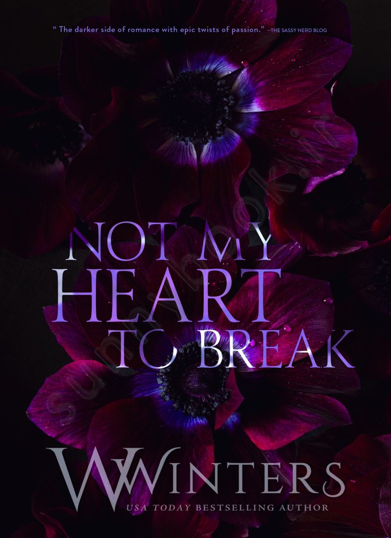 Not My Heart to Break