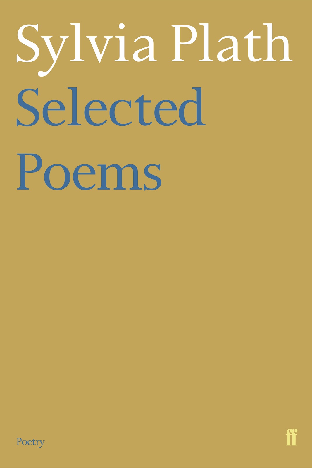 Selected Poems - Sylvia Plath